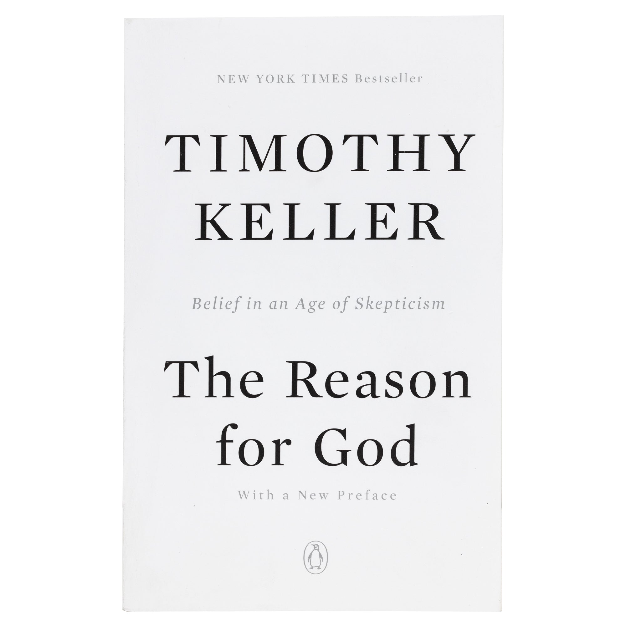 The Reason for God: Belief in an Age of Skepticism